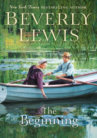 Beverly Lewis — The Beginning