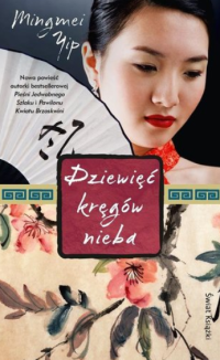 Mingmei Yip — Dziewięć kręgów nieba