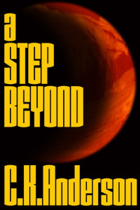 Christopher K Anderson — A Step Beyond