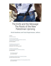 Unknown — The Knife and the Message:The Roots of the New Palestinian Uprising | Jerusalem Center For Public Affairs