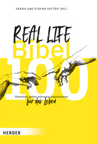 Sarah Vatter;Stefan Vatter; & Stefan Vatter — Real Life Bibel