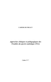 Inconnu — Approches cliniques et pdagogiques des troubles du spectre autistique (TSA)