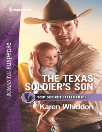 Karen Whiddon — The Texas Soldier's Son