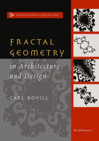 Carl Bovill — Fractal Geometry in Architecture and Design