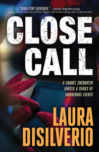 Laura DiSilverio — Close Call