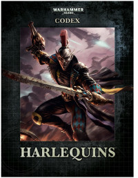 Games Workshop Ltd — Codex - Harlequins