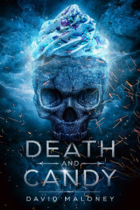 David Maloney — Death and Candy