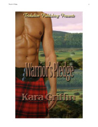 Kara Griffin — Warrior's pledge