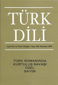 Kolektif — Türk Dili - Aylık Fikir ve Edebiyat Dergisi Cilt:34 Sayı 298-303