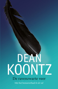 Dean Koontz — De ravenzwarte veer