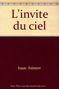 Asimov, Isaac — L'invité du ciel