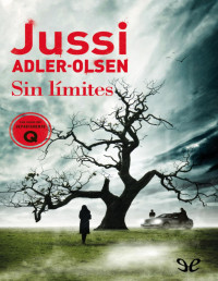 Jussi Adler-Olsen — SIN LÍMITES