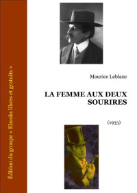 Leblanc, Maurice — La femme aux deux sourires