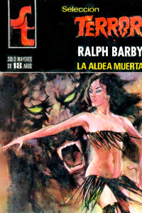Ralph Barby — La aldea muerta