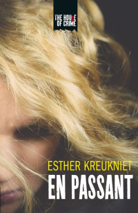 Esther Kreukniet — En passant