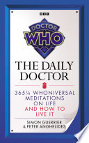 Simon Guerrier, Peter Anghelides — Doctor Who: The Daily Doctor