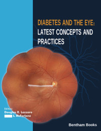 Douglas R., Lazzaro;Samy I., McFarlane; — Diabetes and the Eye: Latest Concepts and Practices