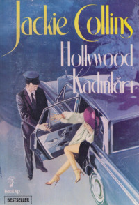 Jackie Collins (Translated by Nilgün Gençer Çepni) — Hollywood Kadınları