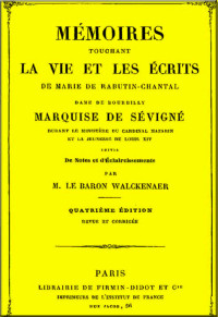 Marquise de Sévigné — Mémoires touchant la vie et les écrite de Marie de Rabutin-Chantal 3