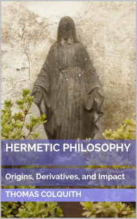 Colquith, Thomas — Hermetic Philosophy