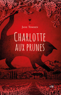 Jane Tomsen — Charlotte aux prunes