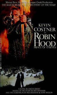 Simon Green — Robin Hood: Prince of Thieves