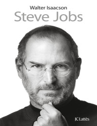 Isaacson & Walter Isaacson — Steve Jobs