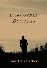 Ray Parker — Unfinished Business