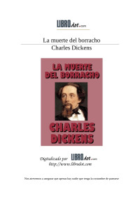 CHARLES DICKENS — LA MUERTE DEL BORRACHO