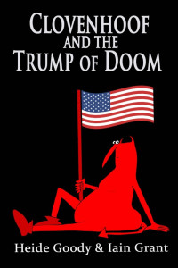 Heide Goody & Iain Grant — Clovenhoof & the Trump of Doom