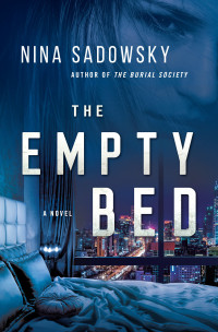 Nina Sadowsky [Sadowsky, Nina] — The Empty Bed