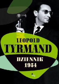 Leopld Tyrmand — Dziennik 1954