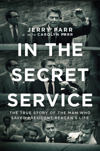 Jerry Parr;Carolyn Parr; & Carolyn Parr — In the Secret Service