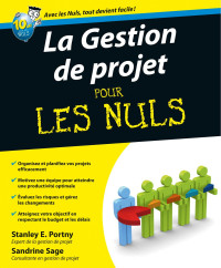 Stanley Portny, Sandrine Sage — La Gestion de projets Pour les Nuls