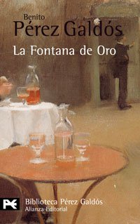 Benito Pérez Galdós — La Fontana de oro