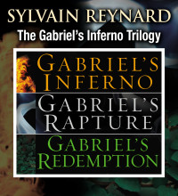 Sylvain Reynard — Gabriel's Inferno Trilogy