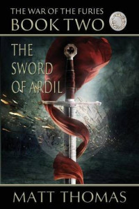 Matt Thomas — The Sword of Ardil
