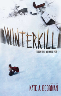 Kate.A Boorman — Winterkill