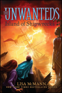 Lisa McMann — Island of Shipwrecks