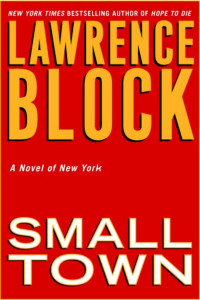 Lawrence Block — Small Town