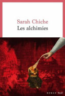 Sarah Chiche — Les alchimies