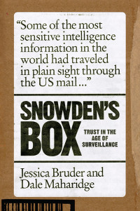 Jessica Bruder;Dale Maharidge; & Dale Maharidge — Snowden's Box