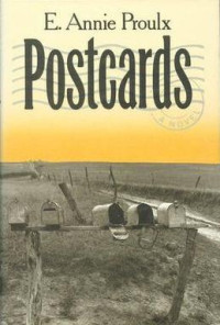 E. Annie Proulx — Postcards