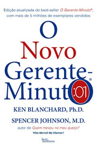 Kenneth H. Blanchard — O novo Gerente-Minuto