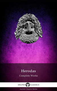 Herodas Herodas — Complete Works of Herodas