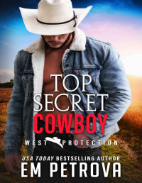 Em Petrova — Top Secret Cowboy 