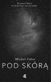 Faber Michel — Pod skórą