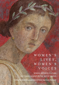 Brenda Longfellow, Molly Swetnam-Burland — Women’s Lives, Women’s Voices