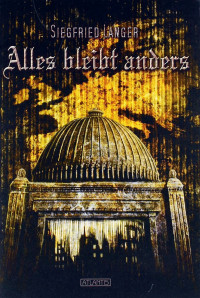 Langer, Siegfried — Alles bleibt anders