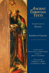 Eusebius of Caesarea;Joel C. Elowsky; — Commentary on Isaiah